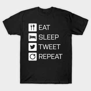 Eat Sleep Tweet Repeat T-Shirt